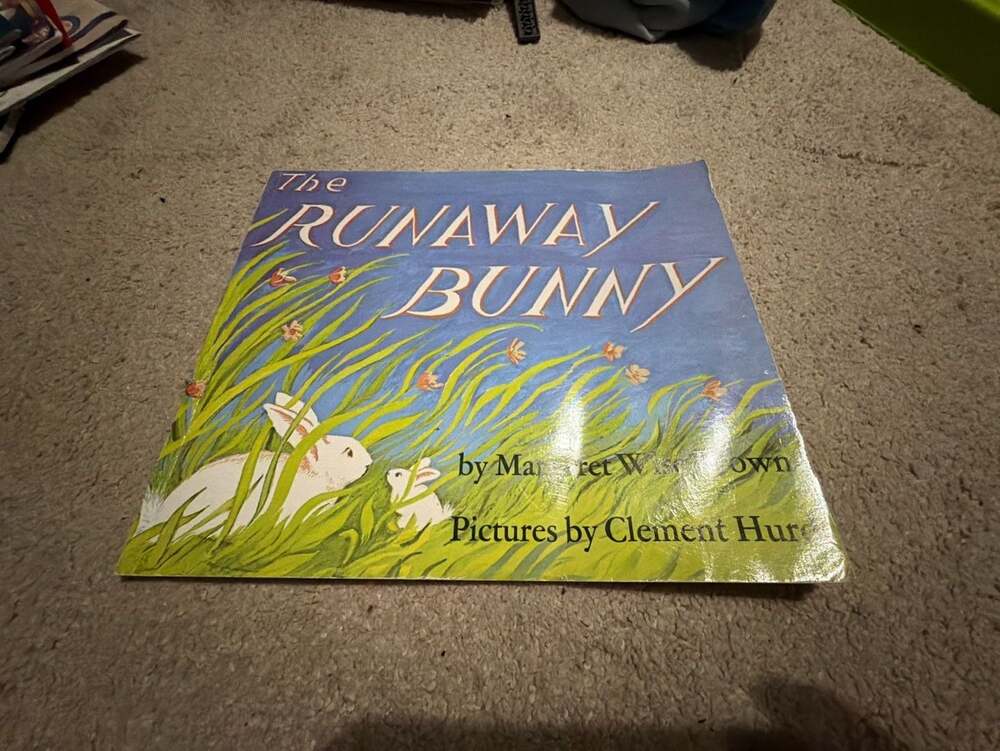 The Runaway Bunny by Margaret Wise Brown, Illustrated by Clement Hurd